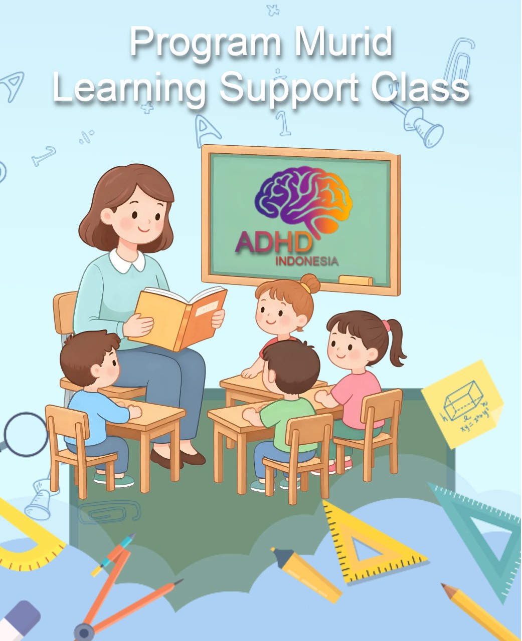 Program ADHD Indonesia Kota Payakumbuh Kelas Pendampingan Belajar (Learning Support Class)